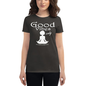 Women's Good vibes only yoga  WL short sleeve t-shirt
