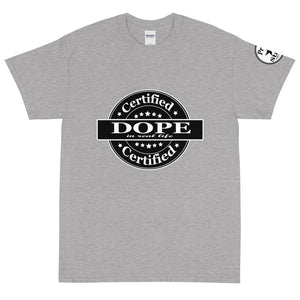 Certified Dope Short Sleeve T-Shirt