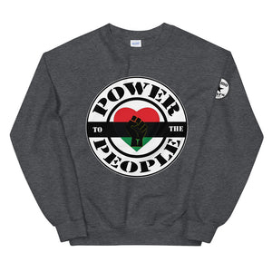 Power to the people Unisex Sweatshirt