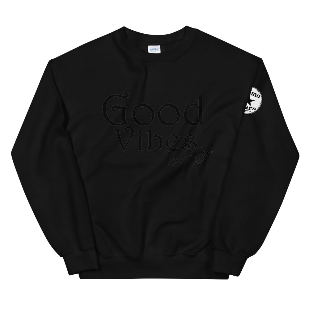 Good vibes only bl Unisex Sweatshirt