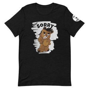 Not sorry logo bear Short-Sleeve Unisex T-Shirt