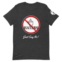 Load image into Gallery viewer, Haters JSN Short-Sleeve Unisex T-Shirt
