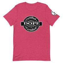 Load image into Gallery viewer, Certified Dope Short-Sleeve Unisex T-Shirt
