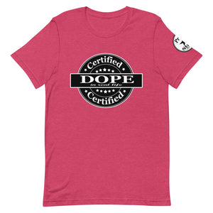 Certified Dope Short-Sleeve Unisex T-Shirt