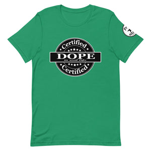Certified Dope Short-Sleeve Unisex T-Shirt