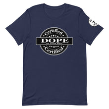 Load image into Gallery viewer, Certified Dope Short-Sleeve Unisex T-Shirt
