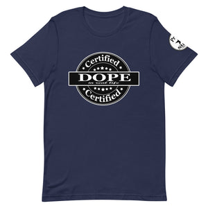 Certified Dope Short-Sleeve Unisex T-Shirt