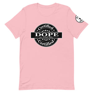 Certified Dope Short-Sleeve Unisex T-Shirt