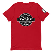 Load image into Gallery viewer, Certified Dope Short-Sleeve Unisex T-Shirt
