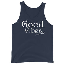 Load image into Gallery viewer, Good Vibes only W Unisex Tank Top
