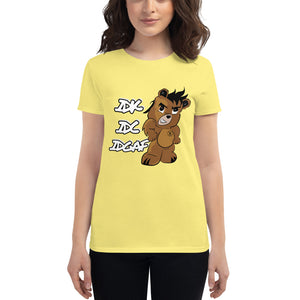 IDK IDC IDGAF Women's short sleeve t-shirt